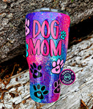 DOG MOM TUMBLER (PRE ORDER)